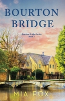 Bourton Bridge 1630991430 Book Cover