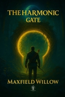 The Chronicles of Graros: Book Two of The Chronicles of Graros: The Harmonic Gate 1067502335 Book Cover