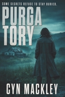Purgatory: An Appalachian Gothic Mystery B0HDXTGYTV Book Cover