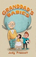 Granddad's Babies 1398499536 Book Cover