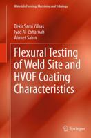 Flexural Testing of Weld Site and Hvof Coating Characteristics 3642549764 Book Cover