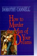 How to Murder the Man of Your Dreams 0553074946 Book Cover