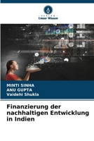Finanzierung der nachhaltigen Entwicklung in Indien (German Edition) 6209392784 Book Cover