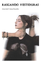 Rasgando Vestiduras (Spanish Edition) B0FKBBW5VK Book Cover