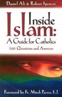 Inside Islam: A Guide for Catholics 0965922855 Book Cover