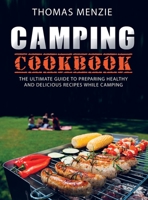 Camping Cookbook 1513671987 Book Cover