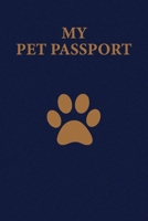 My Pet Passport: Record Book/Log Book for your Pet with all information you need. 1703094875 Book Cover