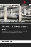 Theatre as a method of social work 6208906954 Book Cover