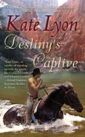 Destiny's Captive 0843962836 Book Cover
