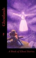 Ghostlands 1978096860 Book Cover