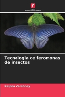 Tecnologia de feromonas de insectos (Portuguese Edition) 6207621425 Book Cover