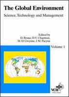 The Global Environment: Science, Technology and Management 352728771X Book Cover