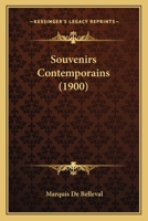 Souvenirs Contemporains (1900) 1160254893 Book Cover