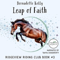 Leap of Faith (The Ridgeview Riding Club) B0H31MX2DS Book Cover