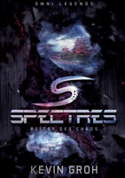 Omni Legends - Spectres: Reiter des Chaos (German Edition) 3695132663 Book Cover