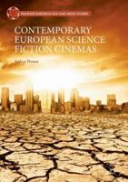 Contemporary European Science Fiction Cinemas 3319898264 Book Cover