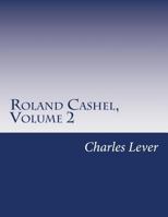 Roland Cashel: 2 1514209128 Book Cover