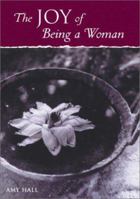 The Joy of Being a Woman 0740710044 Book Cover