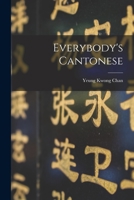 Everybody's Cantonese 1014473659 Book Cover