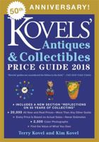 Kovels' Antiques and Collectibles Price Guide 2018 0316471941 Book Cover
