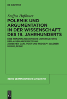 Polemik und Argumentation in der Wissenschaft des 19. Jahrhunderts: Eine Pragmalinguistische Untersuchung der Auseinandersetzung Zwischen Carl Vogt und Rudolph Wagner Um die 'Seele' 3110229943 Book Cover