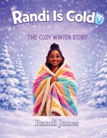 Randi Is Cold B0GVSWH6XD Book Cover