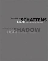 The Secret of the Shadow: Light and Shadow in Architecture 3803006228 Book Cover