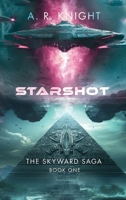 Starshot: A Science Fiction Adventure Series B0CFZC2JVC Book Cover