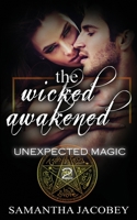 The Wicked Awakened 1985883082 Book Cover
