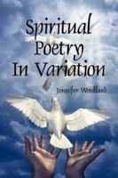 Spiritual Poetry in Variation 1434310442 Book Cover