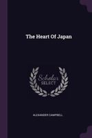 The Heart of Japan 1379260329 Book Cover