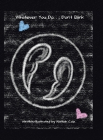 Whatever you do....Don't Blink B0CRKL31R8 Book Cover