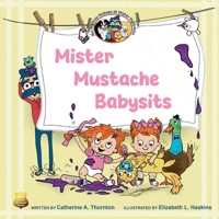 MIster Mustache Babysits B0FSL4BZ1B Book Cover