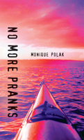 No More Pranks (Orca Soundings) 155143315X Book Cover