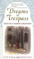 Dreams of Trespass: Tales of a Harem Girlhood 0201489376 Book Cover