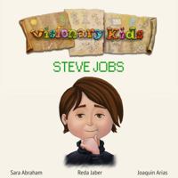 Visionary Kids: Steve Jobs 0996084800 Book Cover