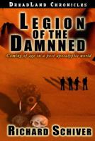 Legion of the Damned: Coming of age in a post apocalyptic world. (Dreadland Chronicles) 1548731021 Book Cover