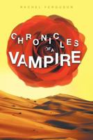 Chronicles of a Vampire 1642982180 Book Cover