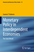 Monetary Policy in Interdependent Economies: The Task Ahead 303141960X Book Cover