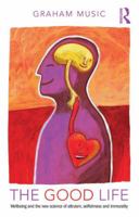 The Good Life 1848722273 Book Cover