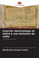 Courrier électronique et lettre à une émission de radio (French Edition) 6208295459 Book Cover