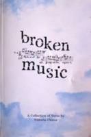 Broken Music 0955278406 Book Cover