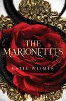 The Marionettes 1734611553 Book Cover