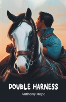 Double harness 1515313409 Book Cover