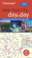 Frommer's New York City day by day 1628875038 Book Cover