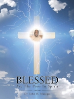 Blessed Are the Poor in Spirit 1958475955 Book Cover