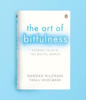The Art of Bitfulness: Keeping Calm in the Digital World 067009479X Book Cover