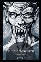 The Morningstar: A Poetic Tale B08TZBTMZ7 Book Cover