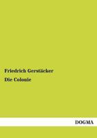 Die Colonie 1530742684 Book Cover