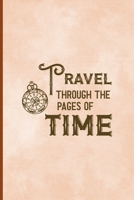 Travel Through The Pages Of Time: Notebook Journal Composition Blank Lined Diary Notepad 120 Pages Paperback Peach Texture SteamPunk 1706987102 Book Cover